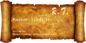 Radler Titán névjegykártya